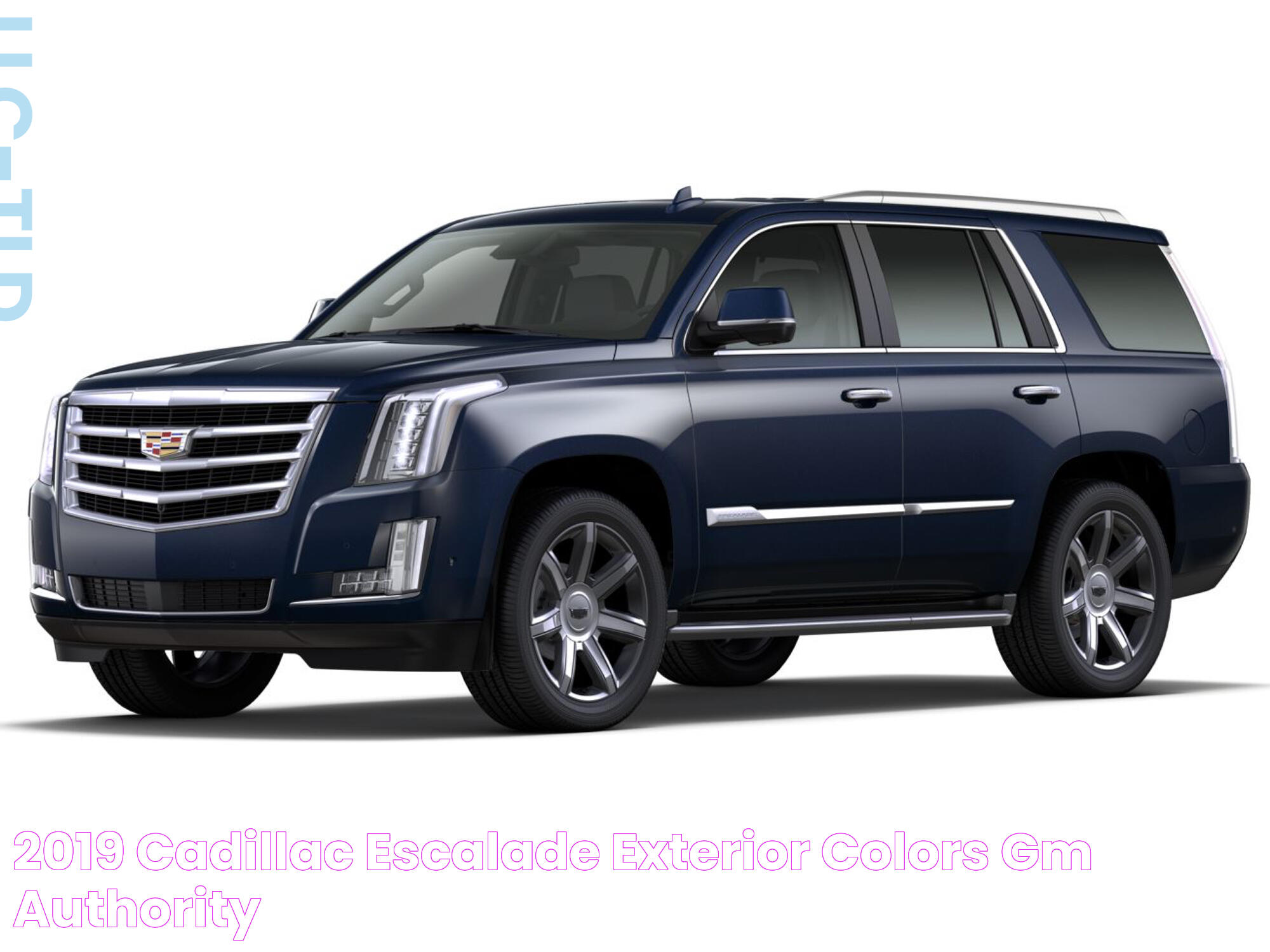 2019 Cadillac Escalade Exterior Colors GM Authority