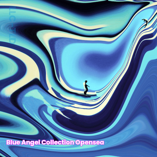 Blue Angel Collection OpenSea