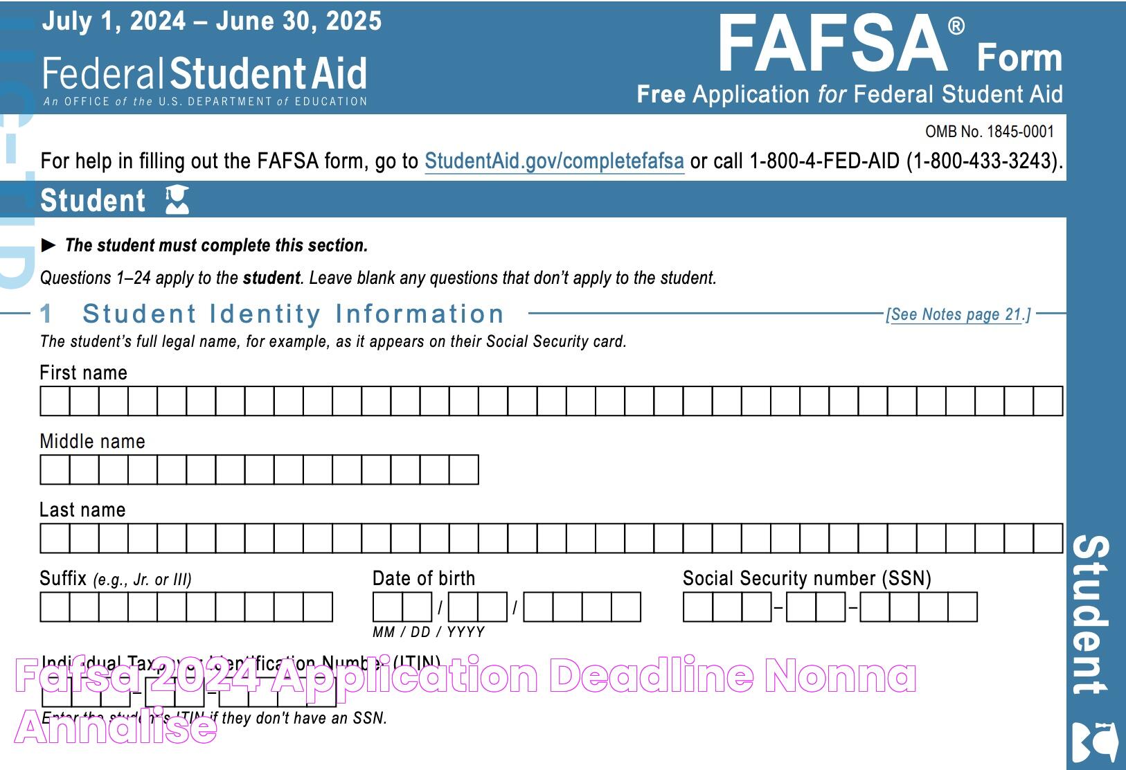 Everything You Need To Know About FAFSA Deadline 2024-25