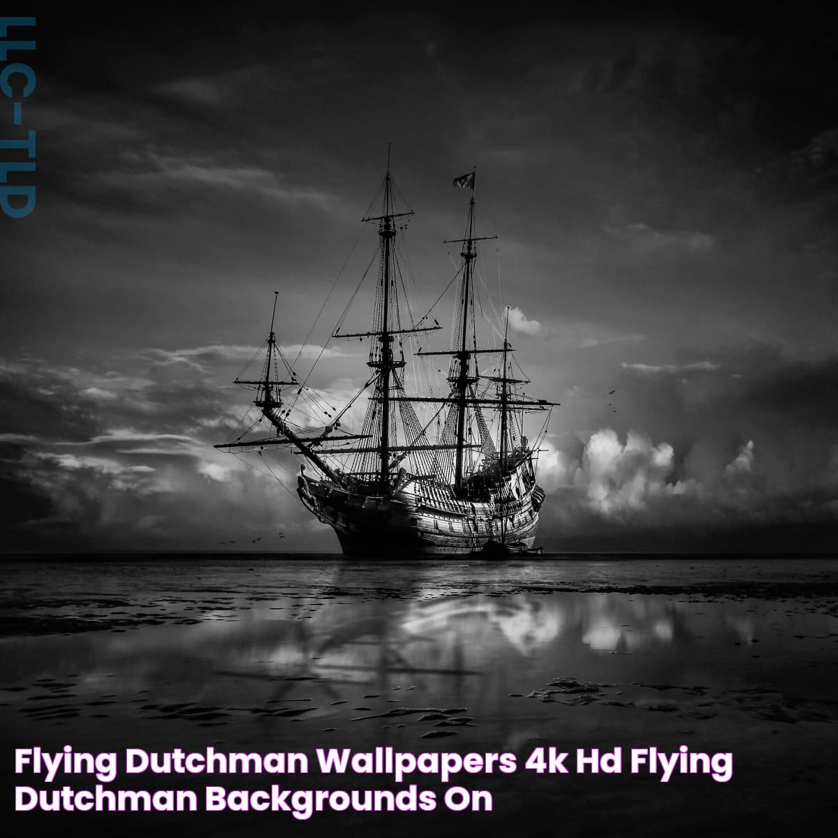 Flying Dutchman Wallpapers 4k, HD Flying Dutchman Backgrounds on