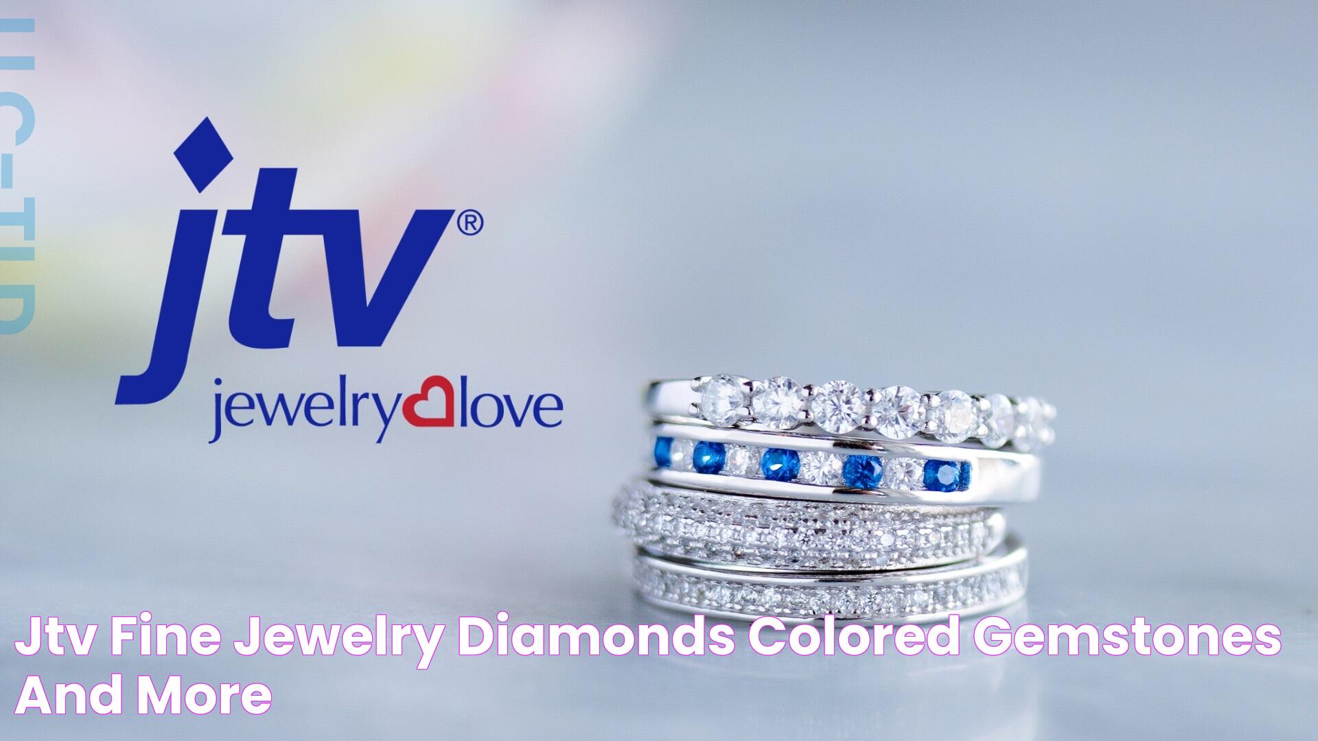 JTV Live: Your Go-To Destination For Jewelry, Gems, And Style Inspiration