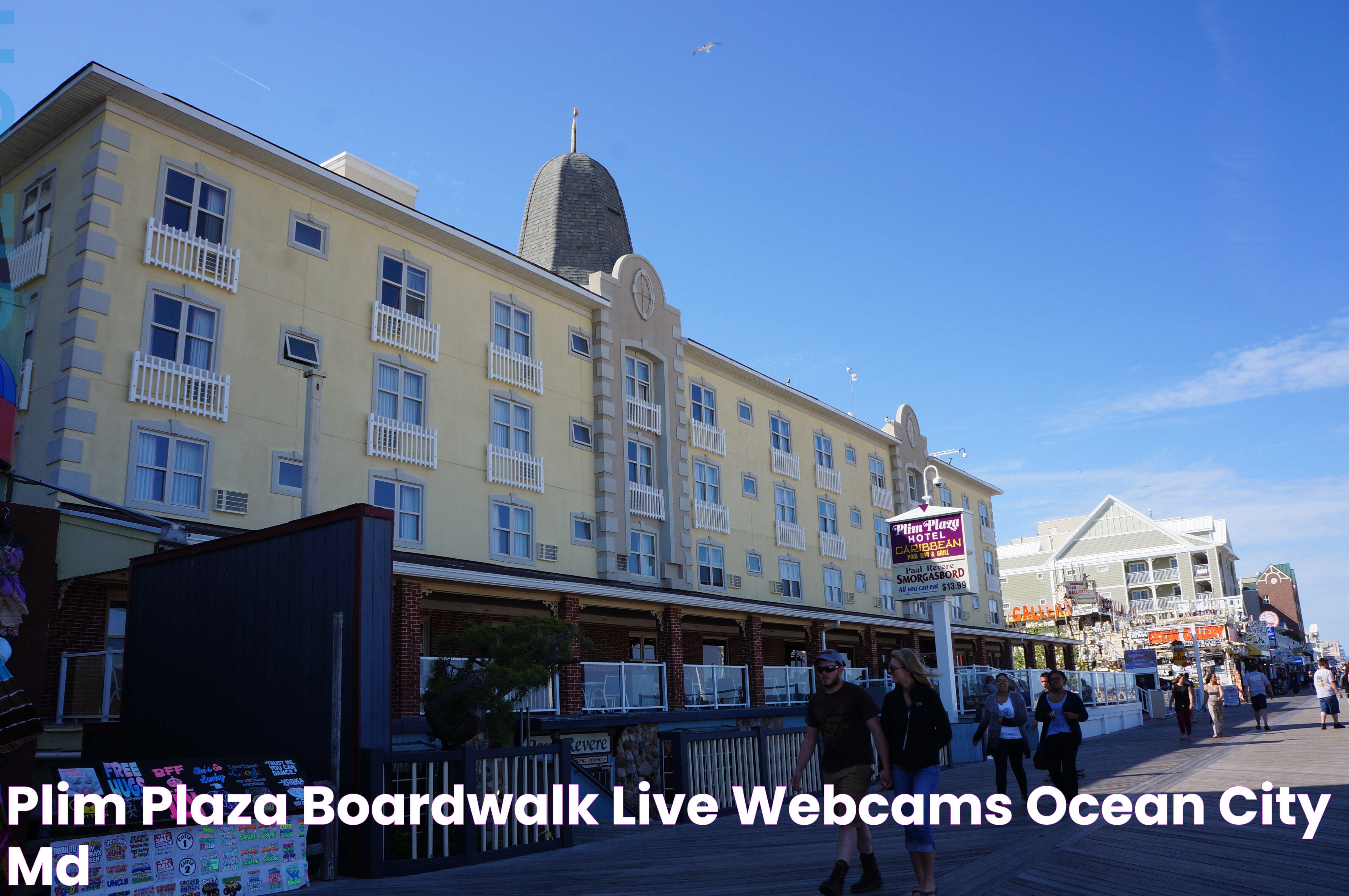 Ultimate Guide To Plim Plaza Ocean City MD: History, Amenities, And More