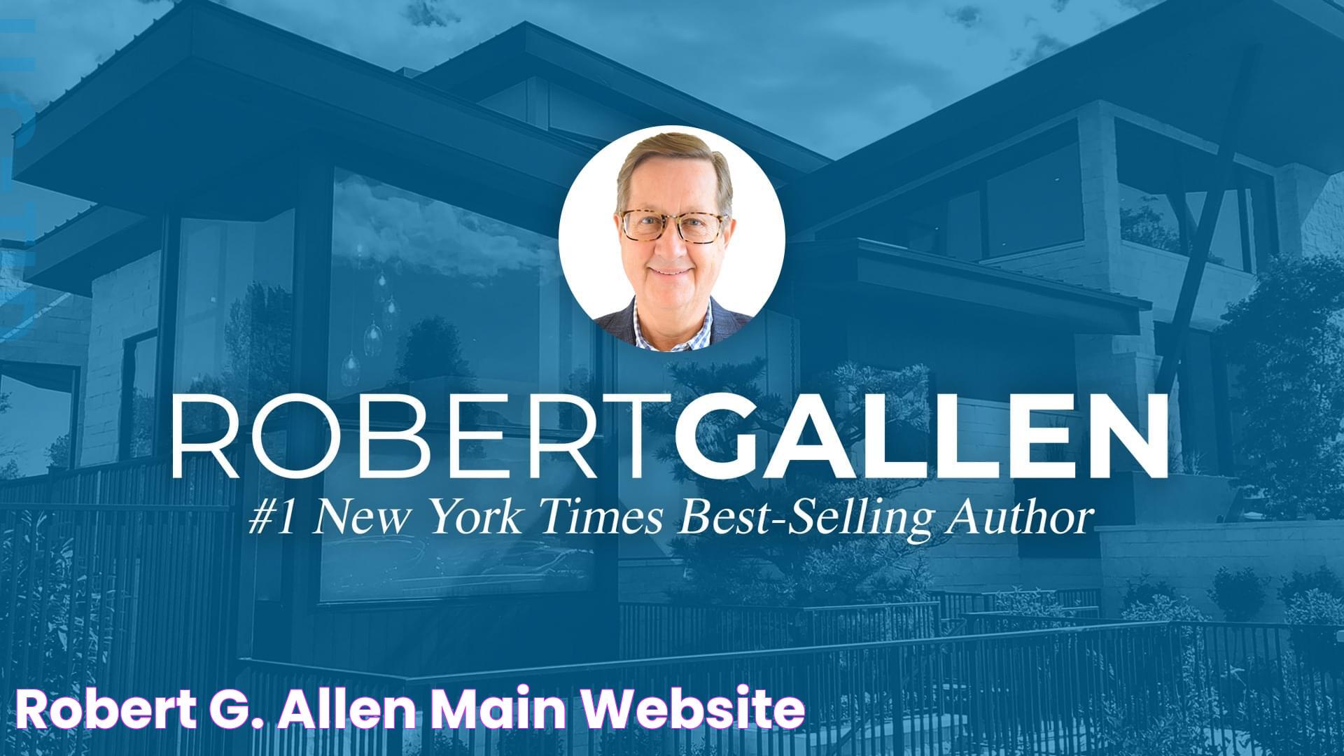 Robert G. Allen Main Website