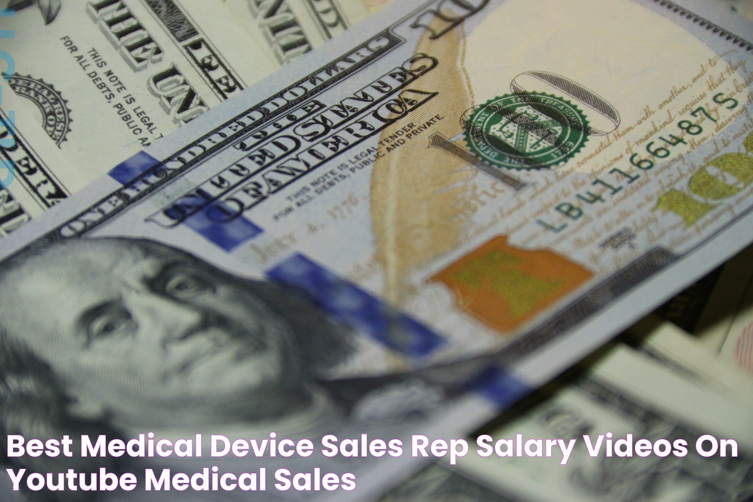 Best Medical Device Sales Rep Salary Videos On YouTube Medical Sales