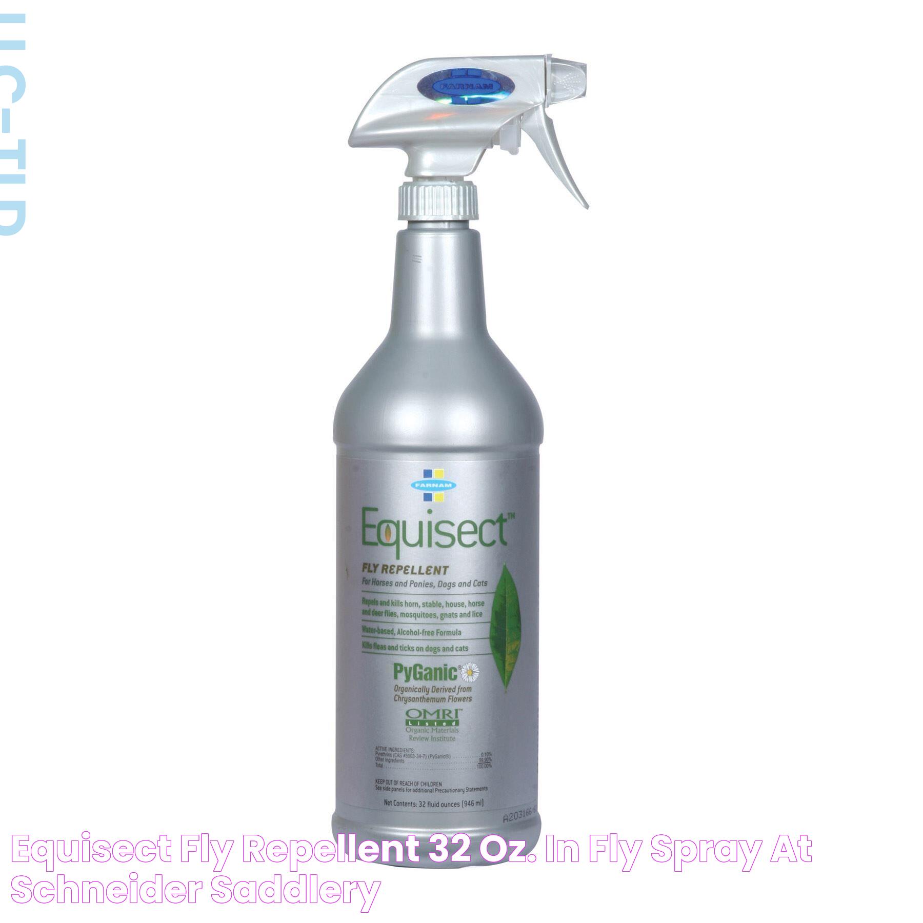 Equisect™ Fly Repellent 32 oz. in Fly Spray at Schneider Saddlery