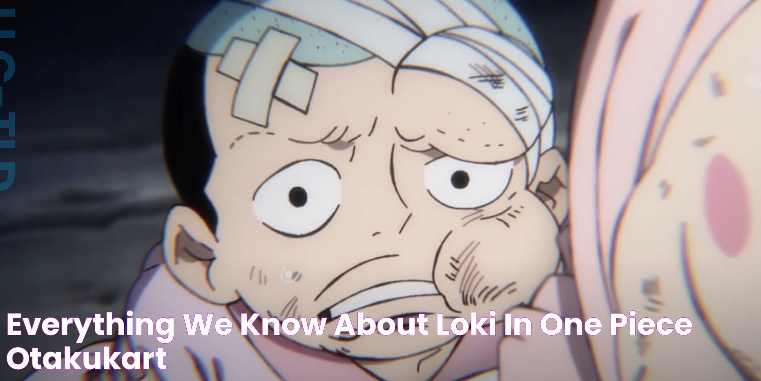 Everything We Know About Loki In One Piece OtakuKart