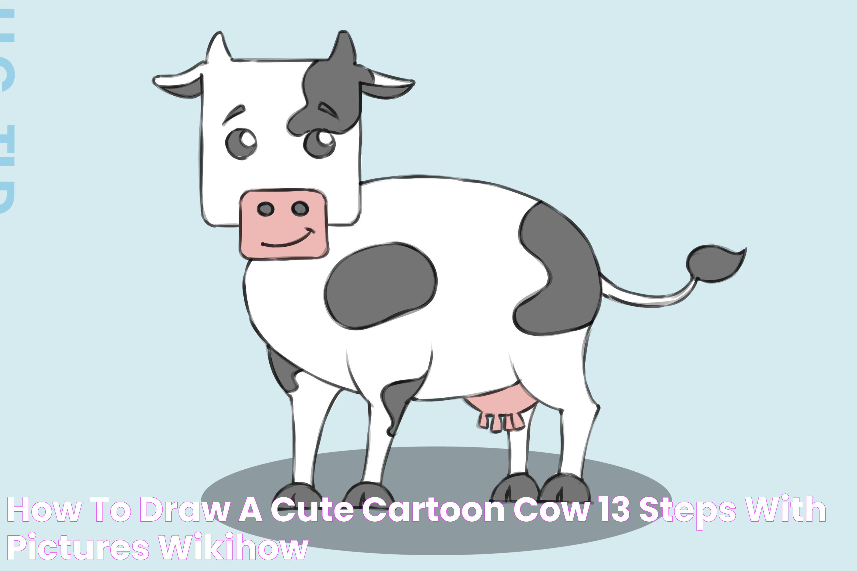 How to Draw a Cute Cartoon Cow 13 Steps (with Pictures) wikiHow