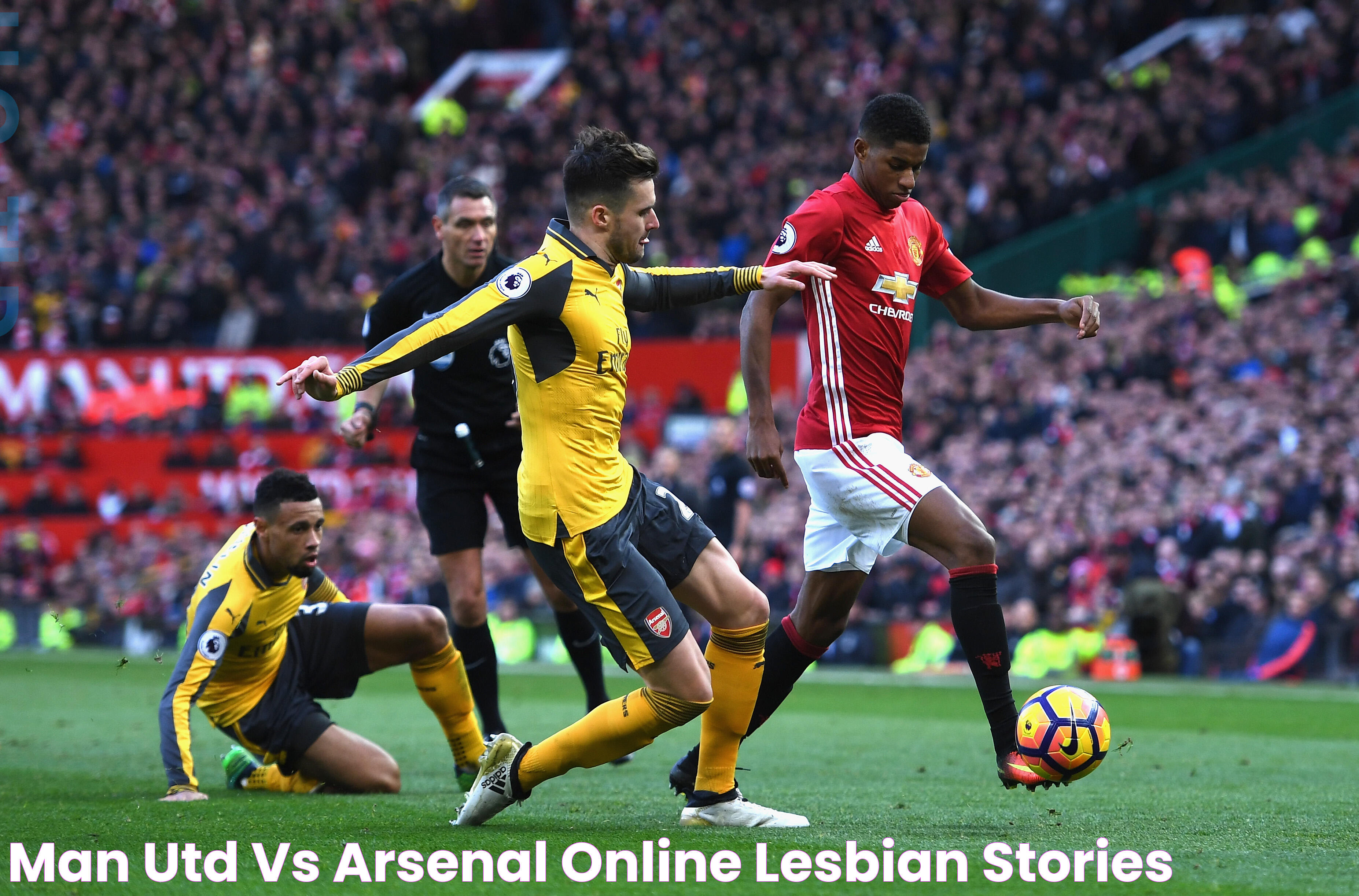 Man Utd Vs Arsenal Online Lesbian Stories