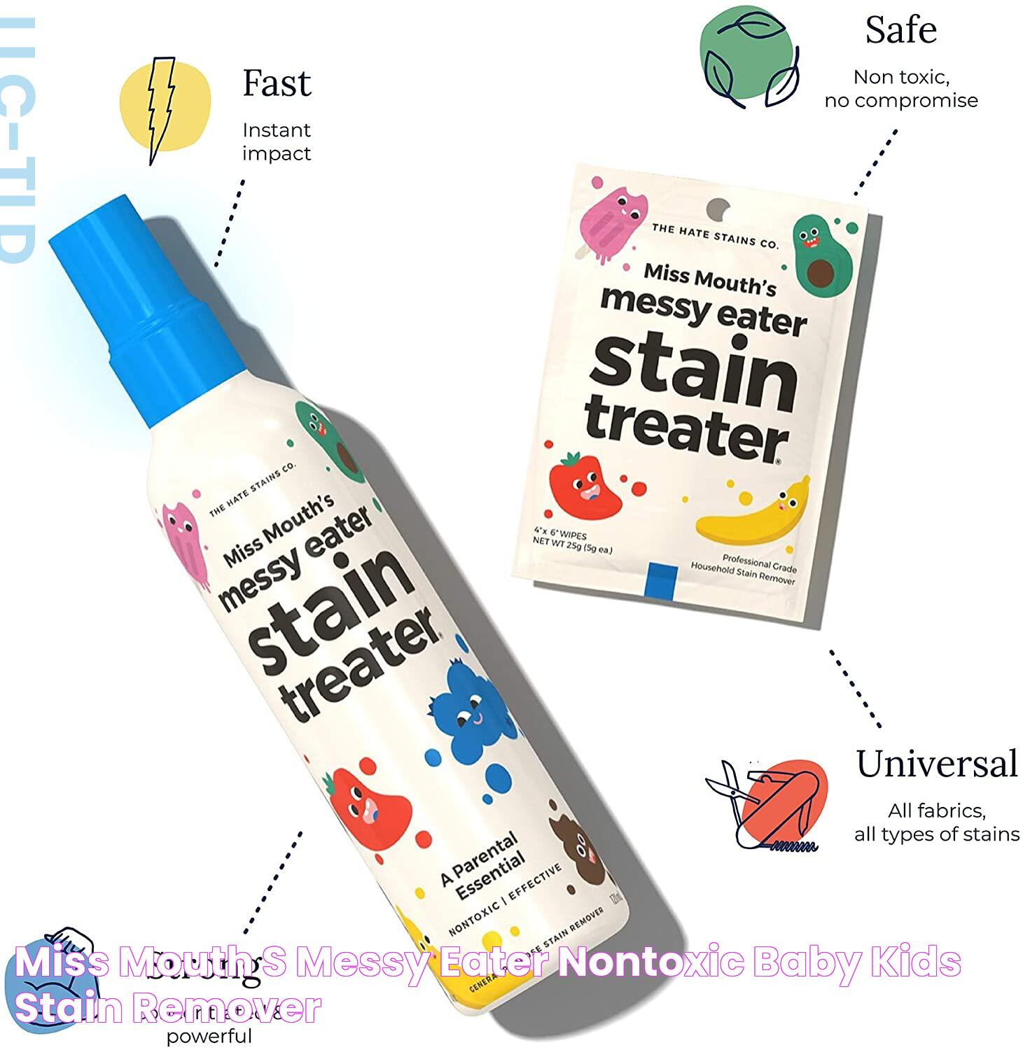 Miss Mouth’s Messy Eater NonToxic Baby Kids Stain Remover