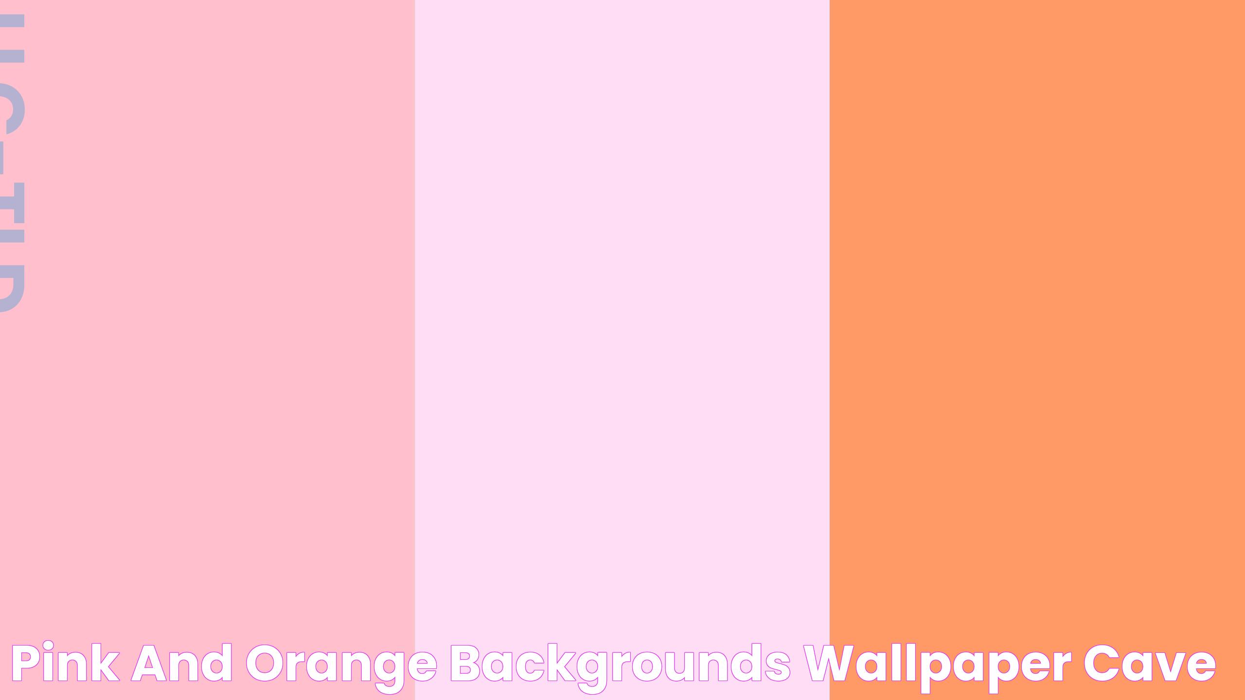 Pink And Orange Backgrounds Wallpaper Cave