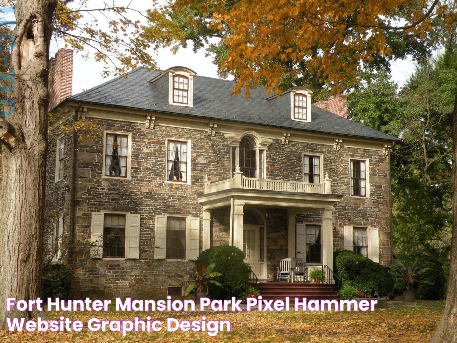 Fort Hunter Mansion And Park: A Historical Gem In Pennsylvania