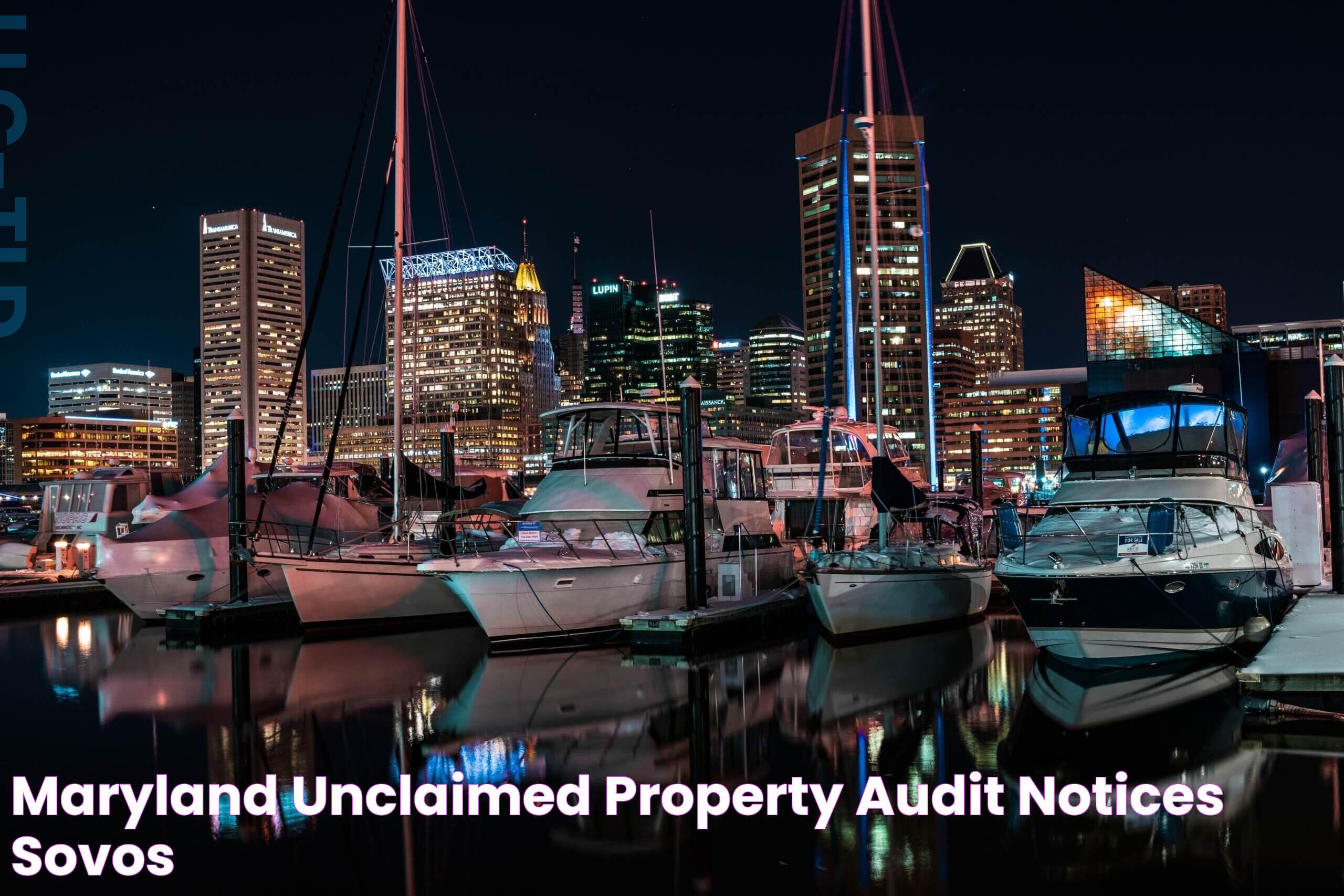 Maryland Unclaimed Property Audit Notices Sovos