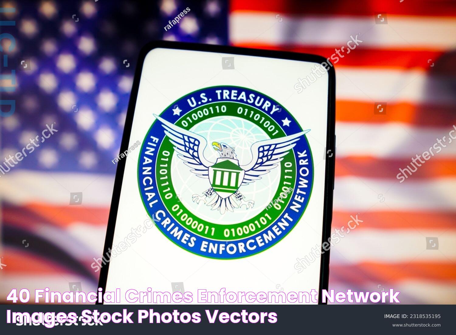 40 Financial Crimes Enforcement Network Images, Stock Photos & Vectors