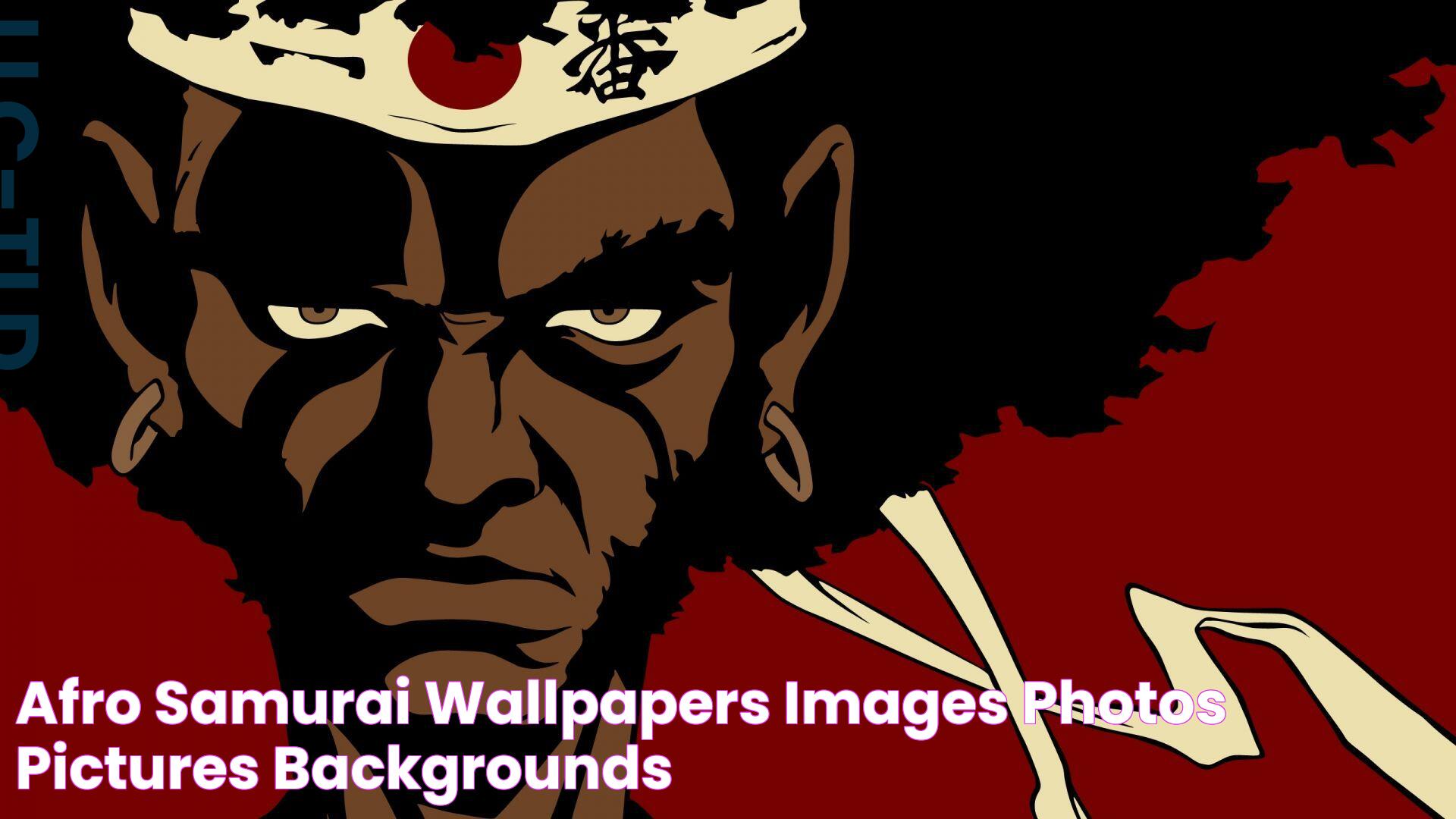 Afro Samurai Wallpapers Images Photos Pictures Backgrounds