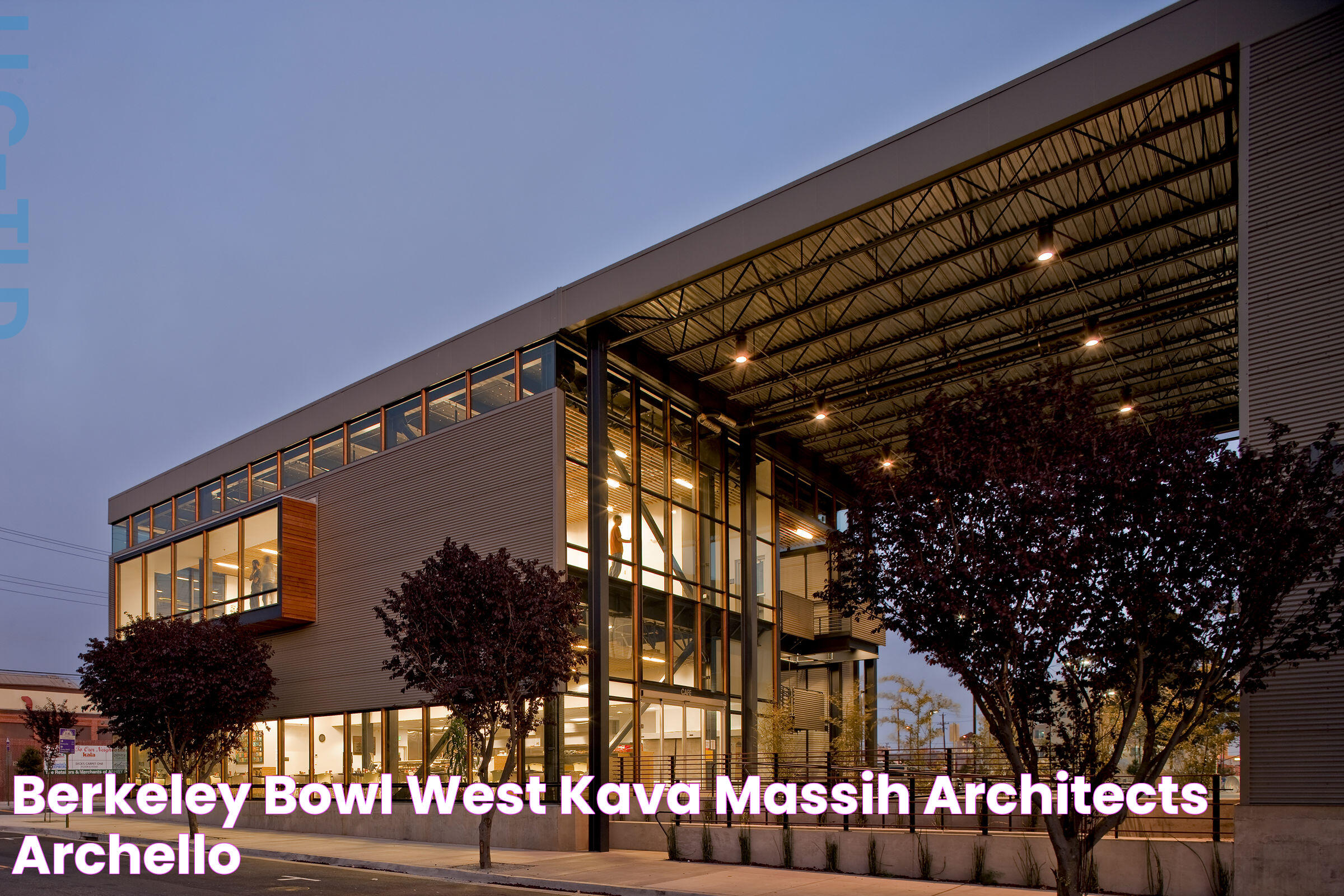 Berkeley Bowl West Kava Massih Architects Archello