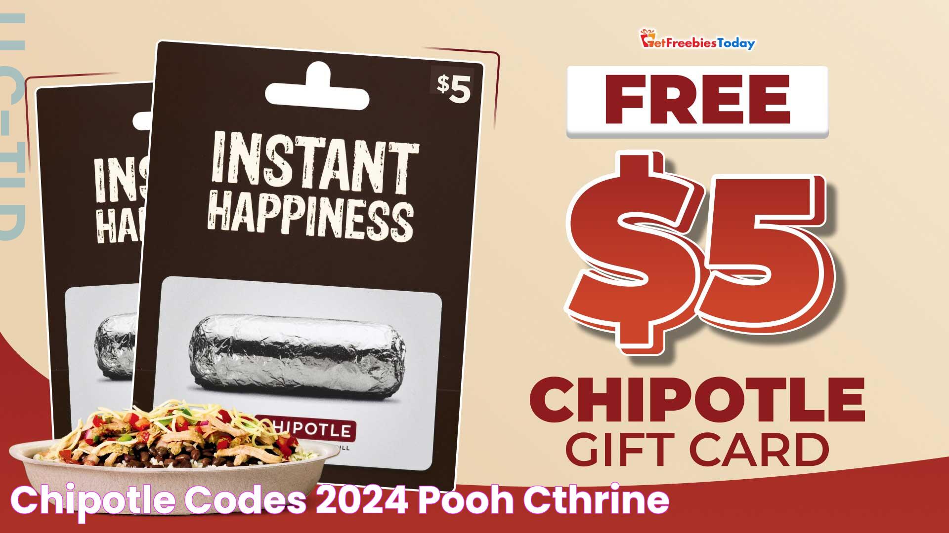 Chipotle Codes 2024 Pooh Cthrine