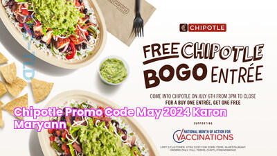 Chipotle Promo Codes: Maximize Your Savings And Enjoy Delicious Meals