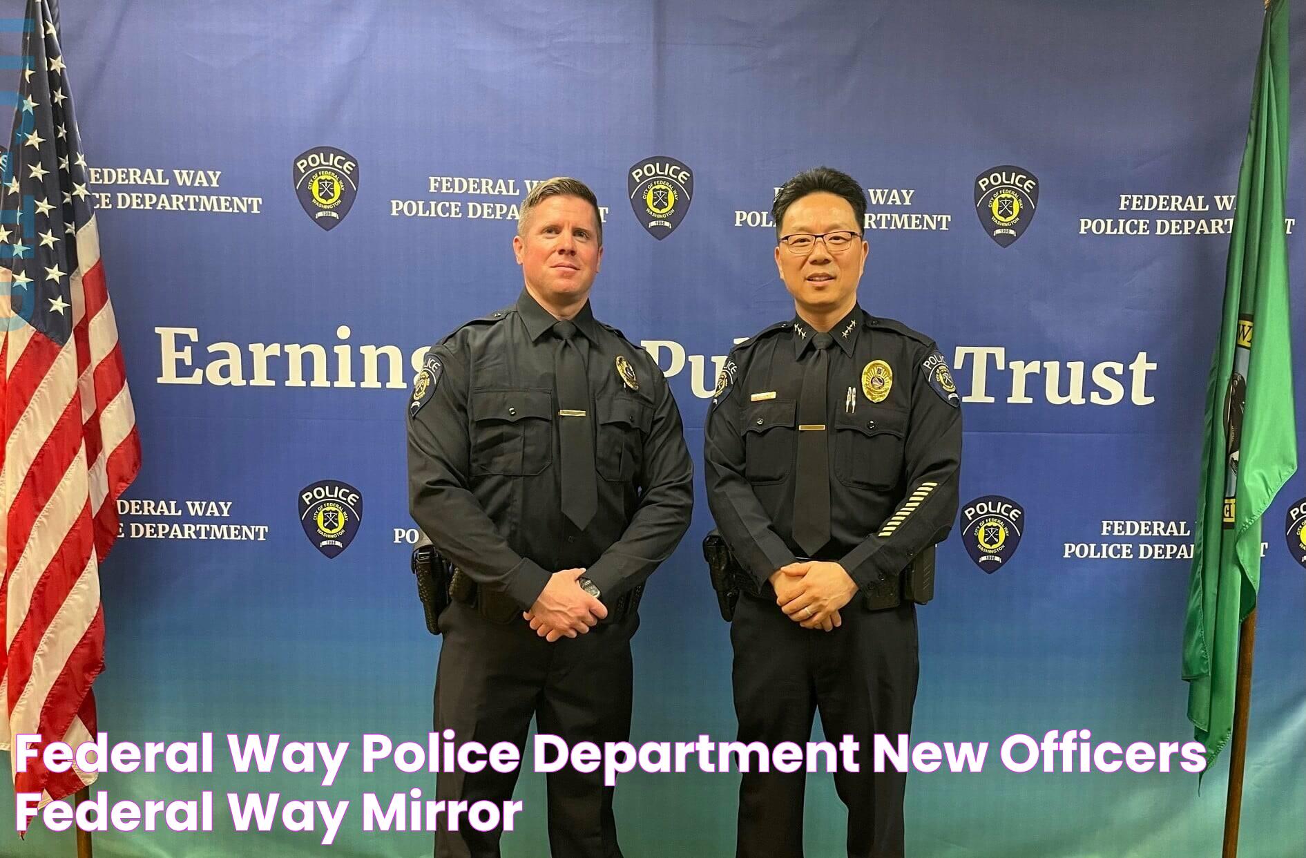 Federal Way Police Department new officers Federal Way Mirror