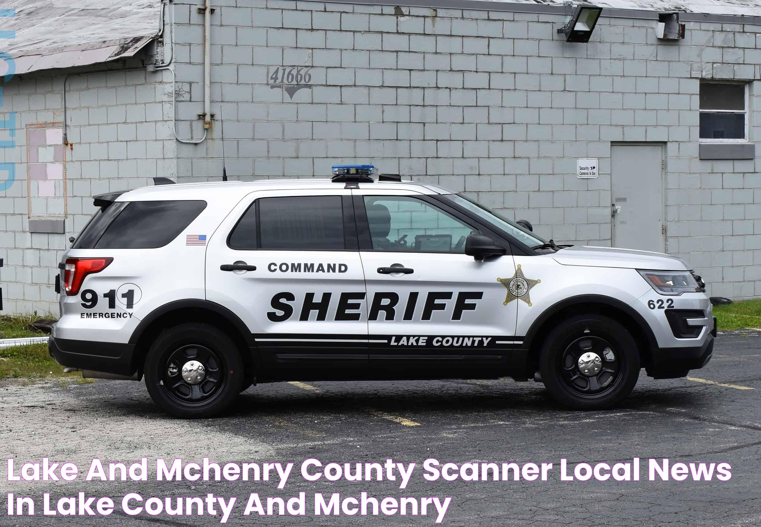 Lake And McHenry Scanner: The Ultimate Guide To Local News And Alerts