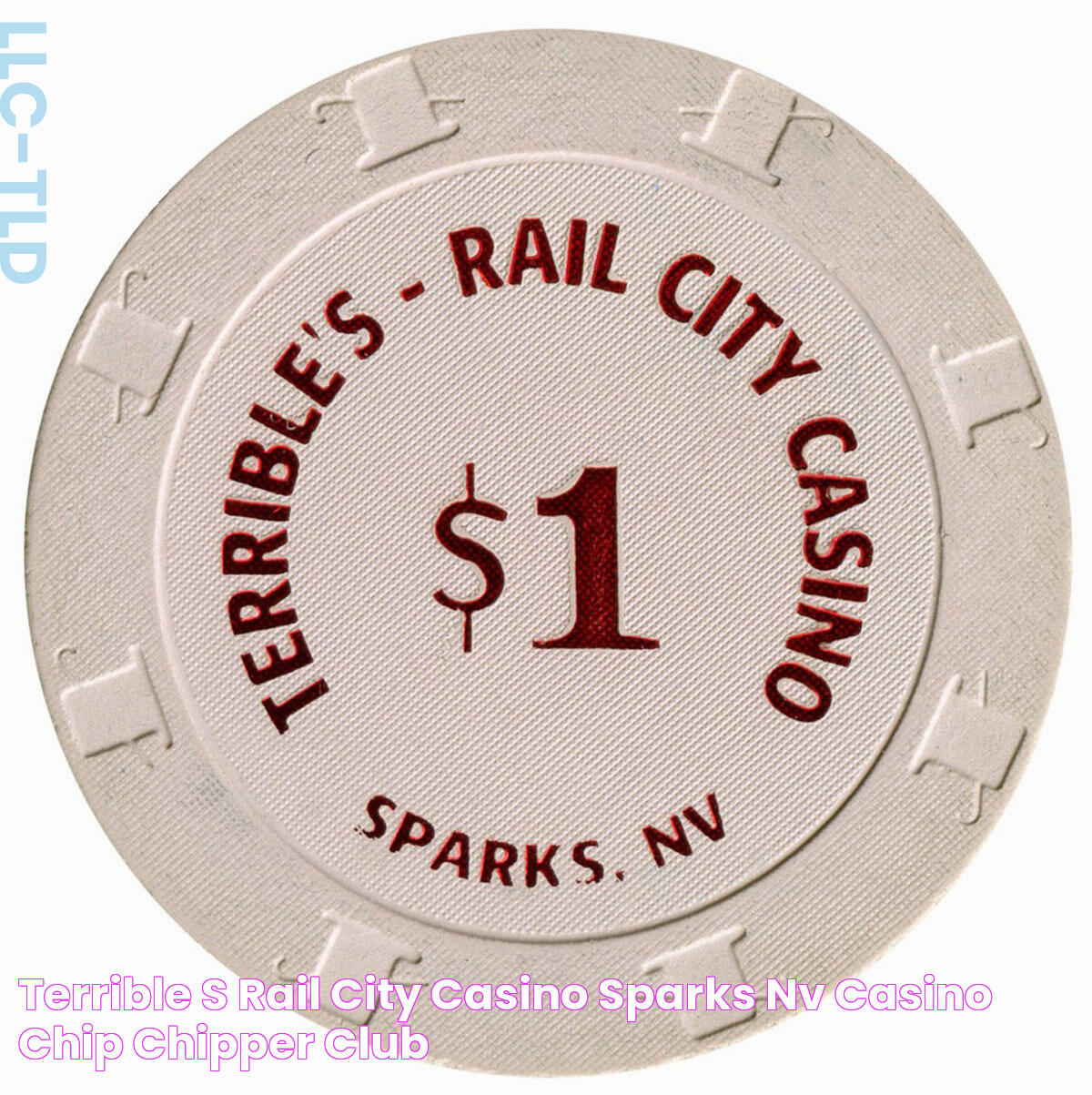 Terrible’s Rail City Casino, Sparks, NV Casino Chip Chipper Club