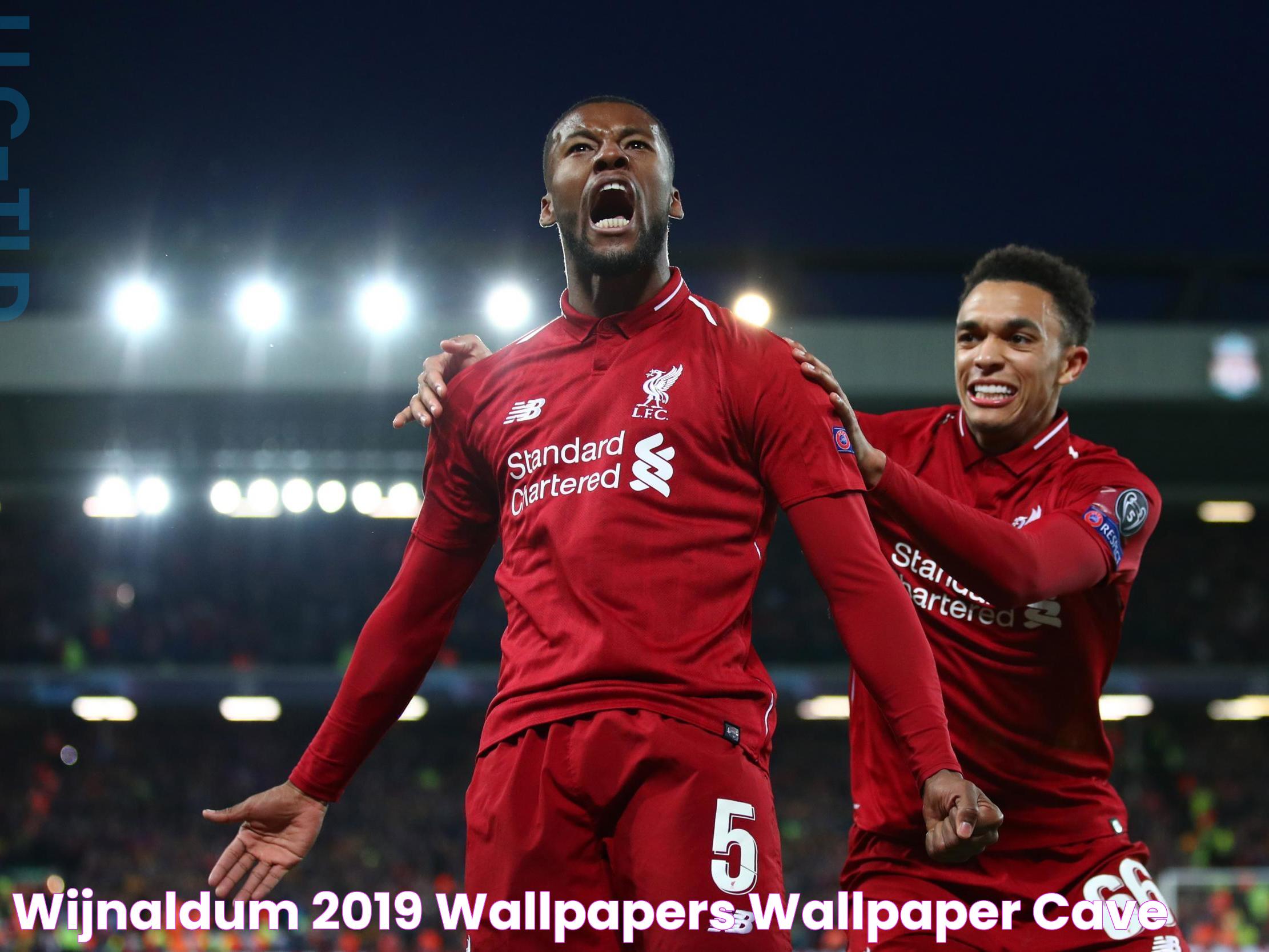 Wijnaldum 2019 Wallpapers Wallpaper Cave