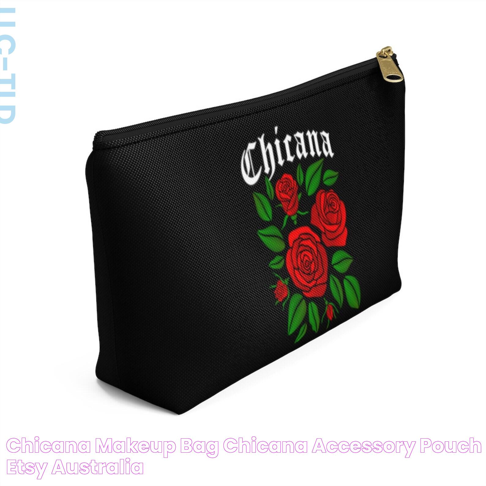 Chicana Makeup Bag Chicana Accessory Pouch Etsy Australia