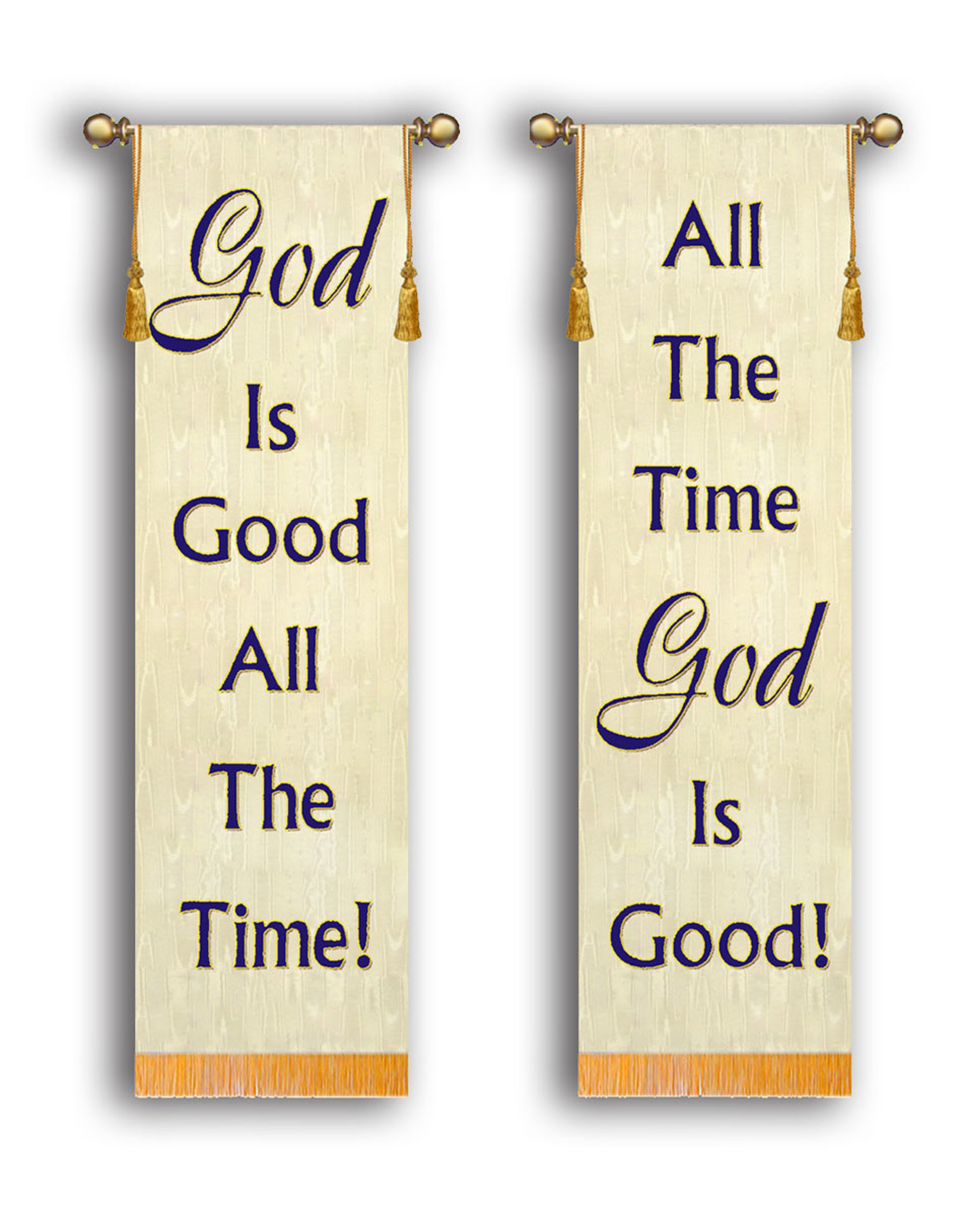 SET OF 2 God is Good all the Time! All the Time God is Good