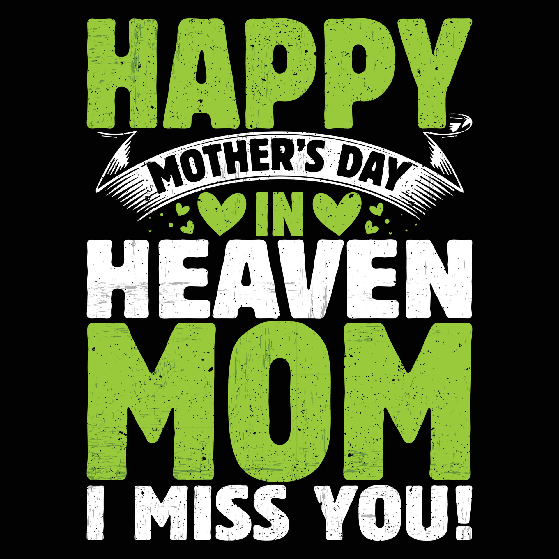 Happy mother's day heaven mom I miss you mother's day 21663238 Vector