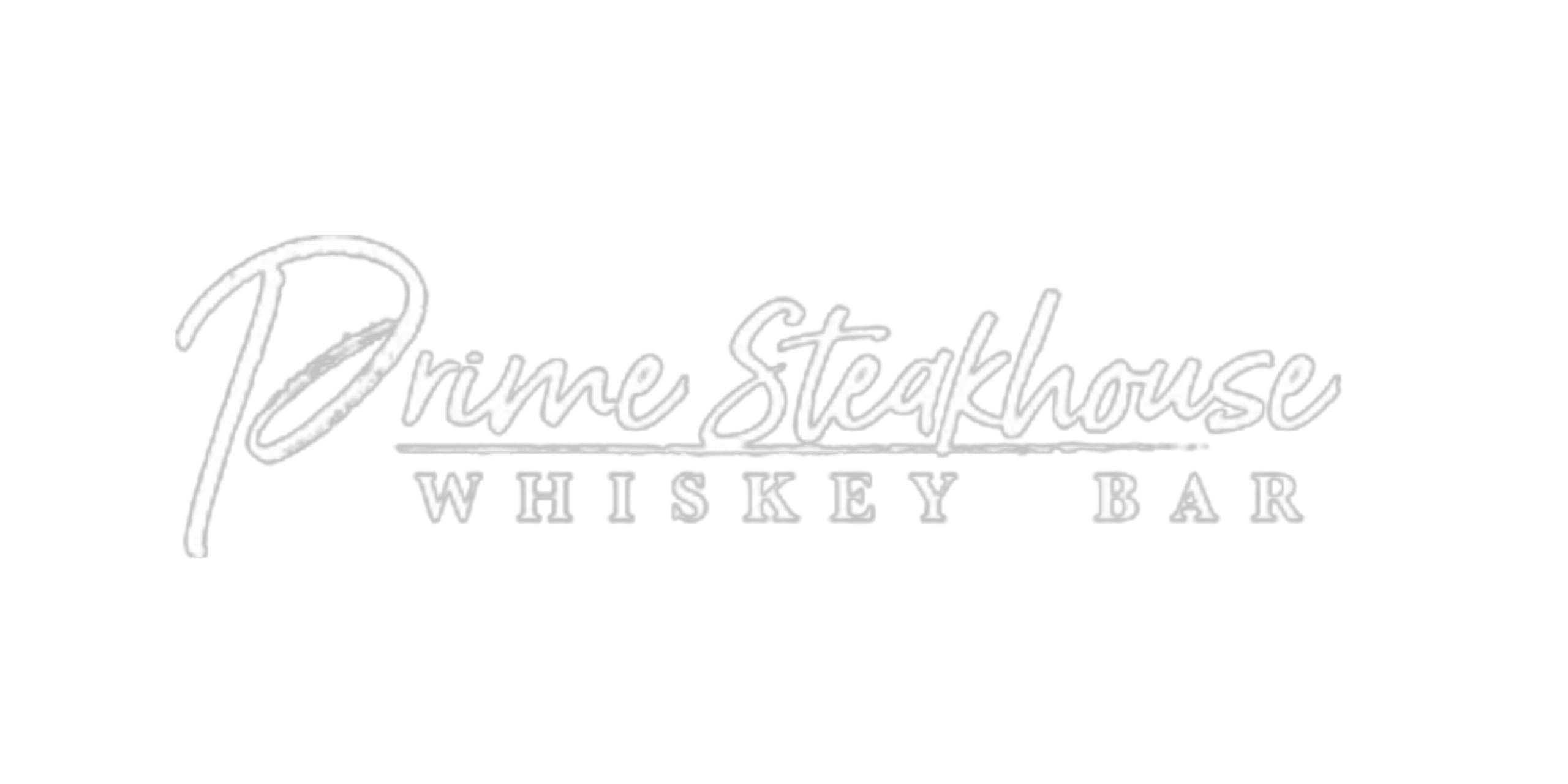 Prime Steak House & Whiskey Bar South Sides Neighborhood SteakHouse