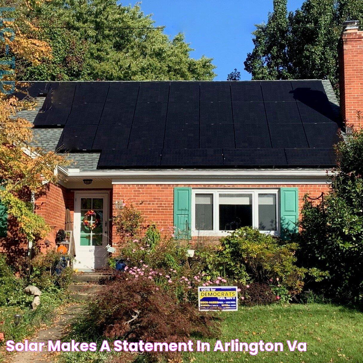 Solar makes a statement in Arlington VA