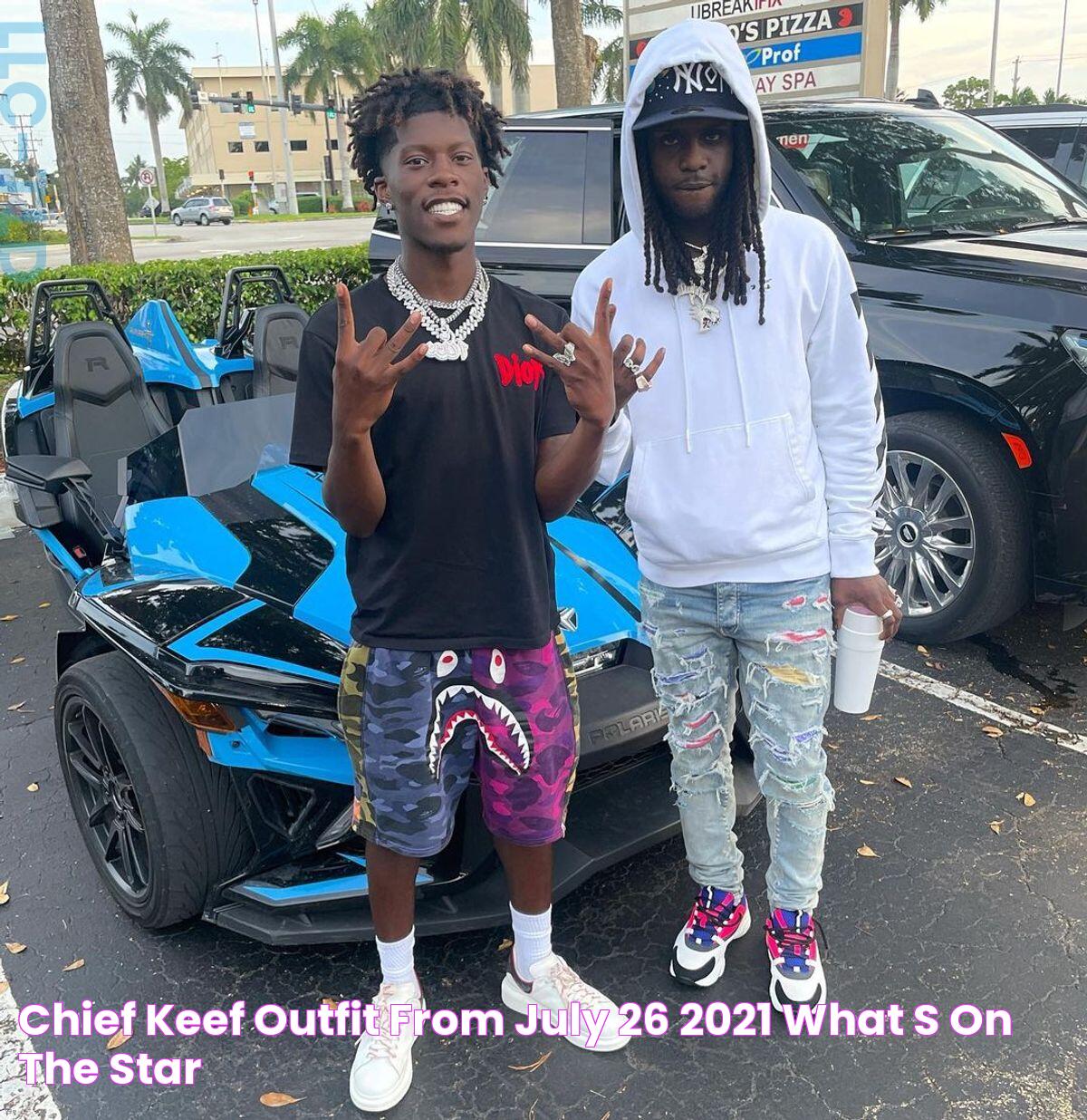 Chief Keef Outfit from July 26, 2021 WHAT’S ON THE STAR?