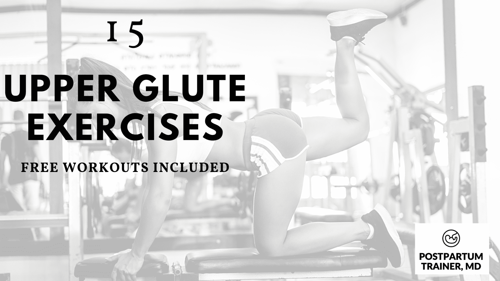 Effective Upper Glutes Workout For Sculpted Strength