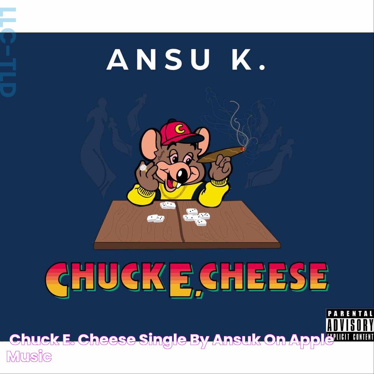 ‎Chuck E. Cheese Single by Ansuk on Apple Music