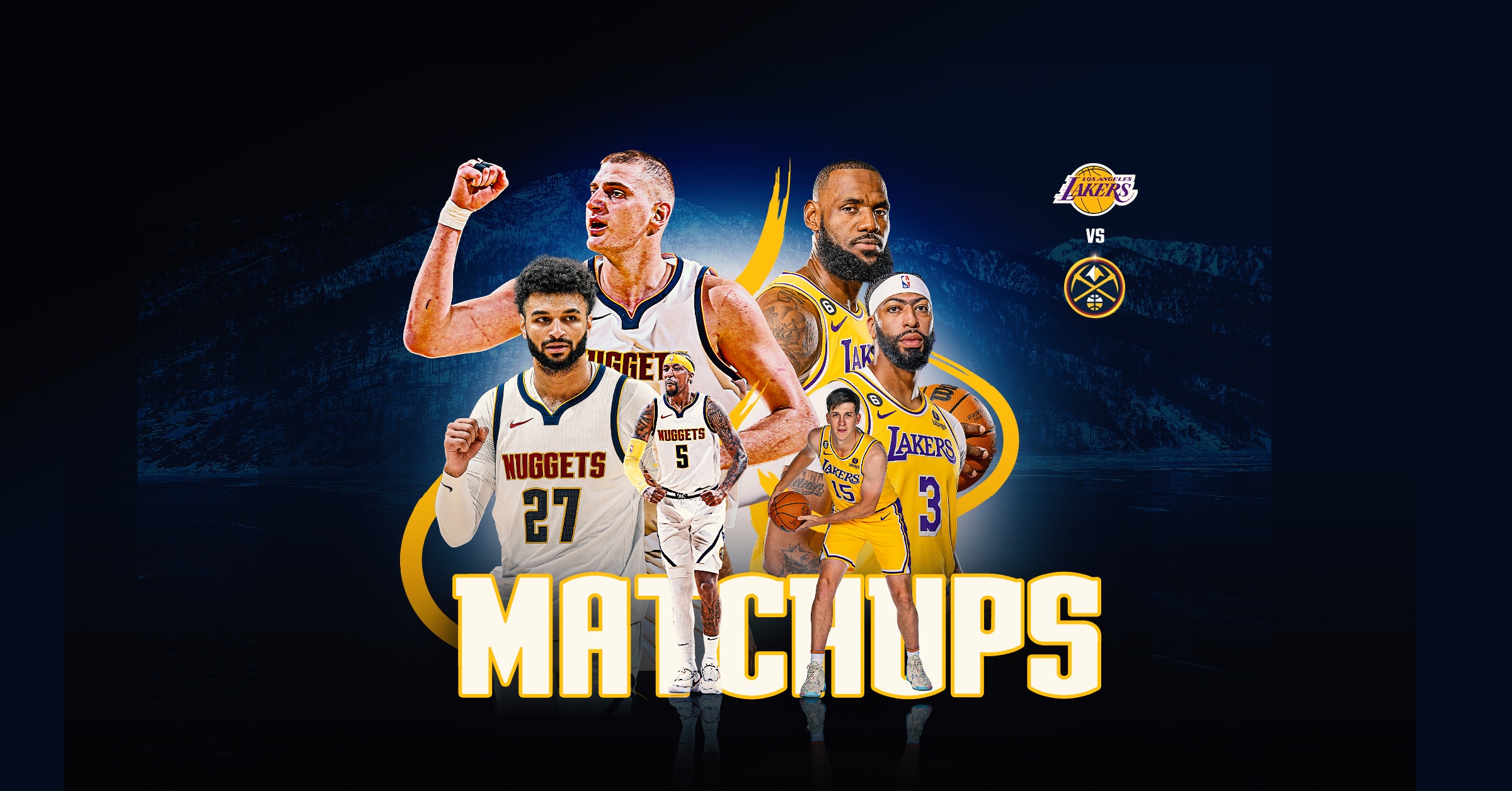 Matchups The revamped Los Angeles Lakers