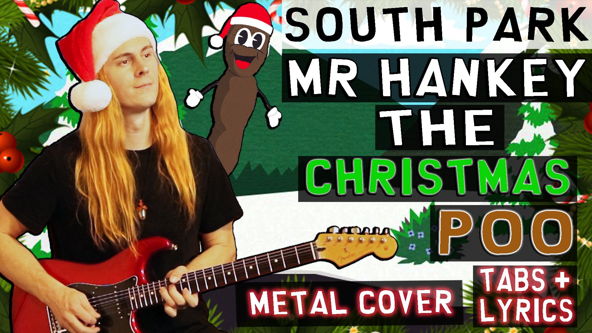 Mr Hankey The Christmas Poo TABS + LYRICS METAL COVER South Park